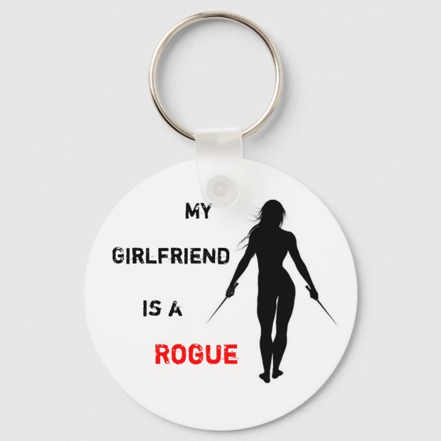 My Girlfriend is a Rogue Key Ring (Front)