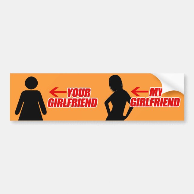 MY GIRLFRIEND IS HOTTER THAN YOURS --.png Bumper Sticker (Front)