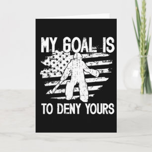 My Goal Field Hockey Goalie Field Hockey Goalkeepe Card
