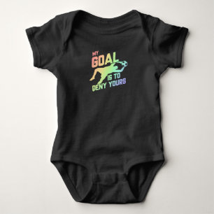 My Goal Is To Deny Yours Soccer Goalie Soft Baby Bodysuit