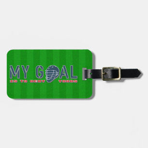My Goal Lacrosse Goalie Quote Luggage Tag