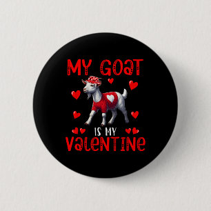 My Goat Is My Valentine Hearts Matching Farmer Lov 6 Cm Round Badge