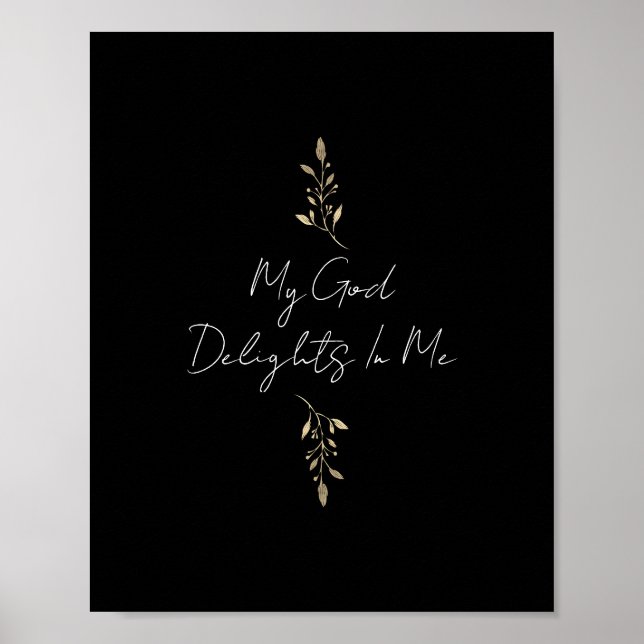 My God Delights in Me Gold Leaves Christian  Poster (Front)