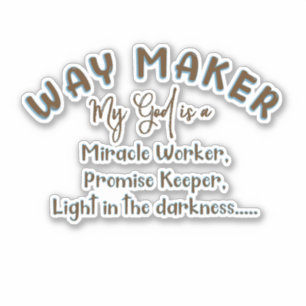 My God is a Way Maker