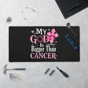 My God is Bigger Than Cancer Breast Desk Mat