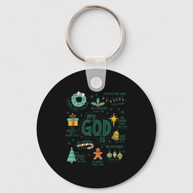 My God Is Christmas Jesus Is The Reason Faith Chri Key Ring (Front)