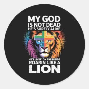 My God Is Not Dead - Christian Religious Bible Chu Classic Round Sticker