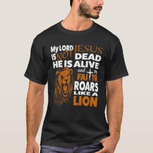 My God Is Not Dead Lion Christian Christ Cross Fai T-Shirt