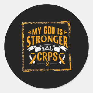 My God Is Stonger Complex Regional Pain Syndrome F Classic Round Sticker