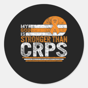 My God Is Stonger Complex Regional Pain Syndrome F Classic Round Sticker