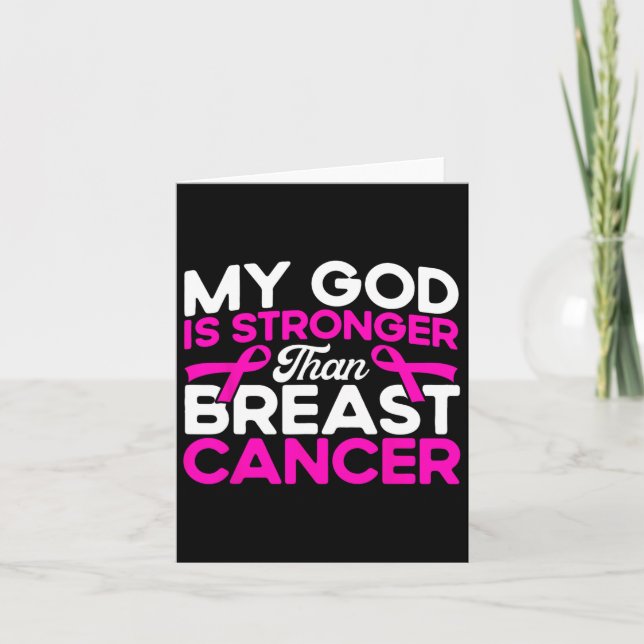 My God Is Stronger Pink Breast Cancer Awareness  Card (Front)
