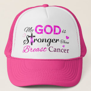 My GOD is Stronger Than Breast Cancer Trucker Hat