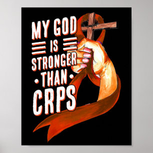 My God Is Stronger Than Crps Awareness Month Orang Poster