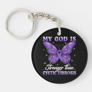 My God is Stronger Than Cystic Fibrosis Key Ring