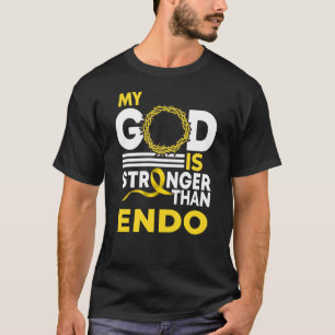 My God Is Stronger Than Endo Awareness Ribbon T-Shirt