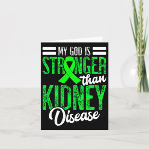 My God Is Stronger Than Kidney Disease For A Dialy Card