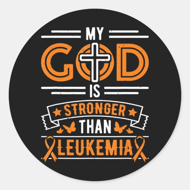 My God is Stronger Than Leukaemia Survivor  Classic Round Sticker (Front)