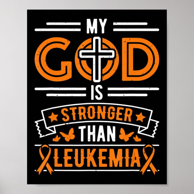 My God is Stronger Than Leukaemia Survivor  Poster (Front)