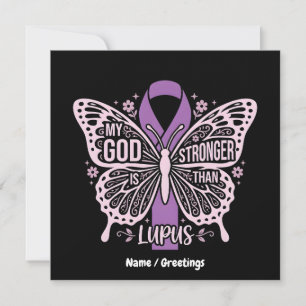 My God Is Stronger Than Lupus Faith Based Warrior Invitation