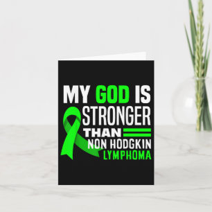 My God Is Stronger Than Non-hodgkin Lymphoma Aware Card