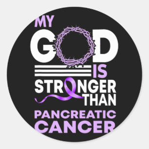 My God Is Stronger Than Pancreatic Cancer Awarenes Classic Round Sticker