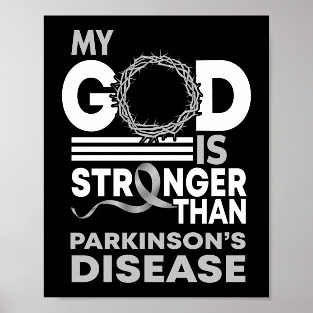 My God Is Stronger Than Parkinson's Disease Poster (Front)