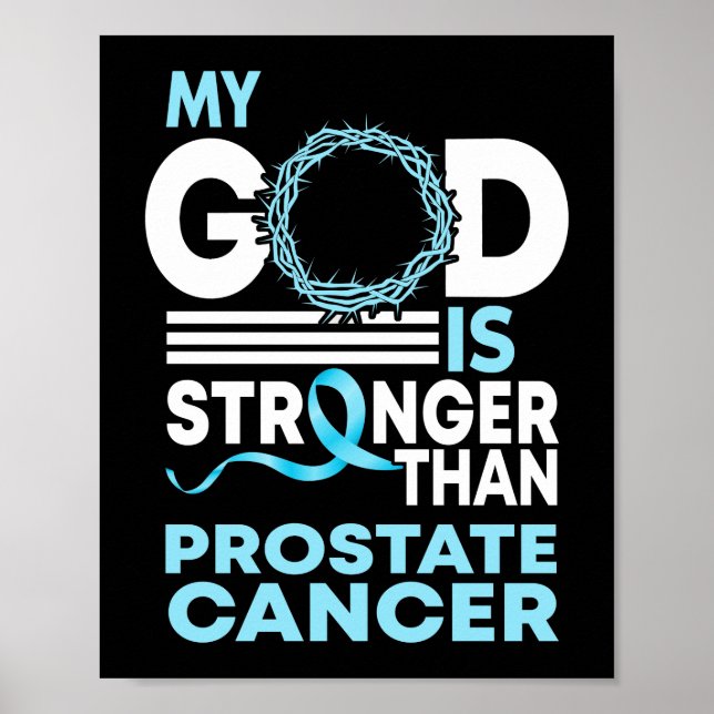 My God Is Stronger Than Prostate Cancer Awareness Poster (Front)