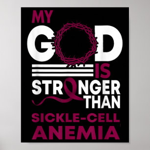 My God Is Stronger Than Sickle Cell Anaemia Awaren Poster