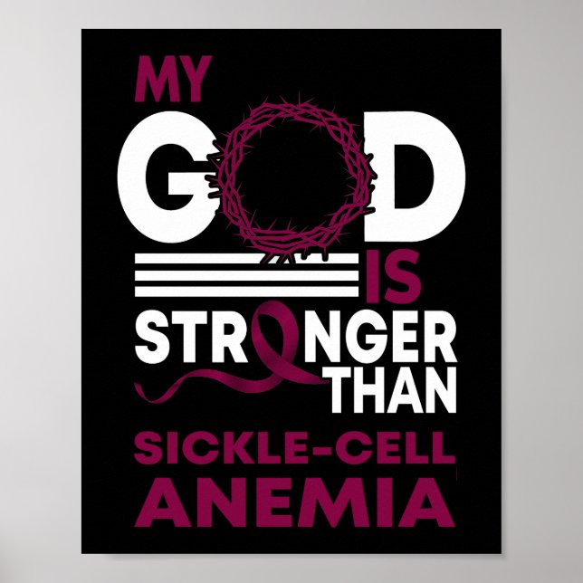 My God Is Stronger Than Sickle Cell Anaemia Poster (Front)