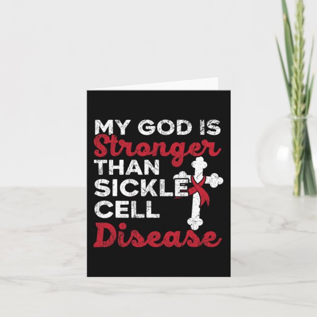 My God Is Stronger Than Sickle Cell Disease Christ Card (Front)