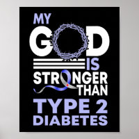 My God Is Stronger Than Type 2 Diabetes Awareness