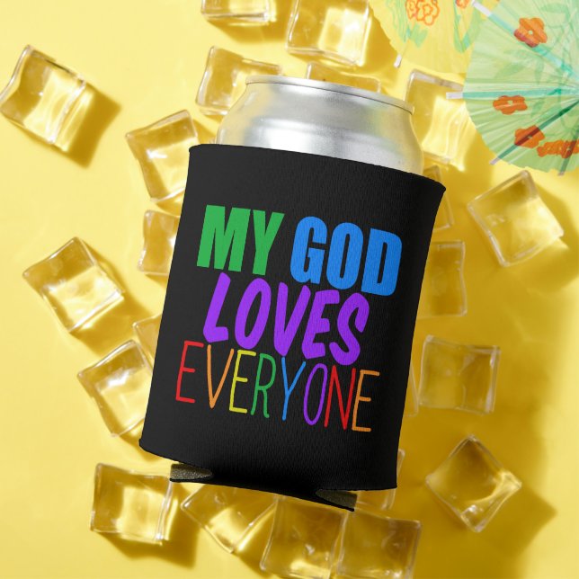 My God Loves Everyone Beautiful Rainbow Can Cooler (In Situ Summer)