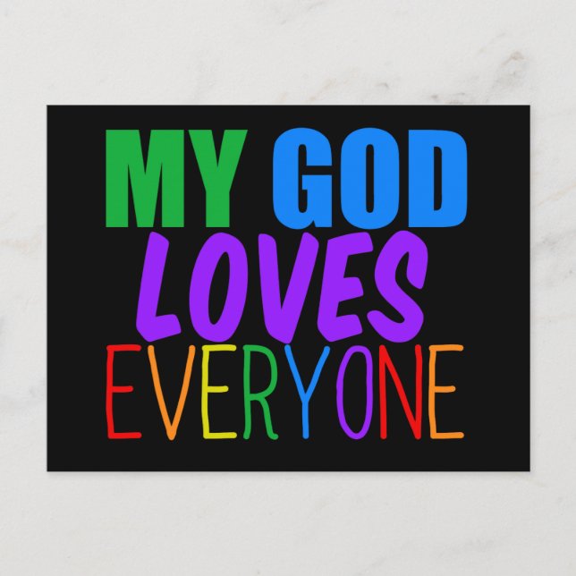 My God Loves Everyone Beautiful Rainbow Postcard (Front)