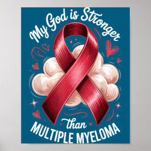 My God Stronger Than Multiple Myeloma Poster