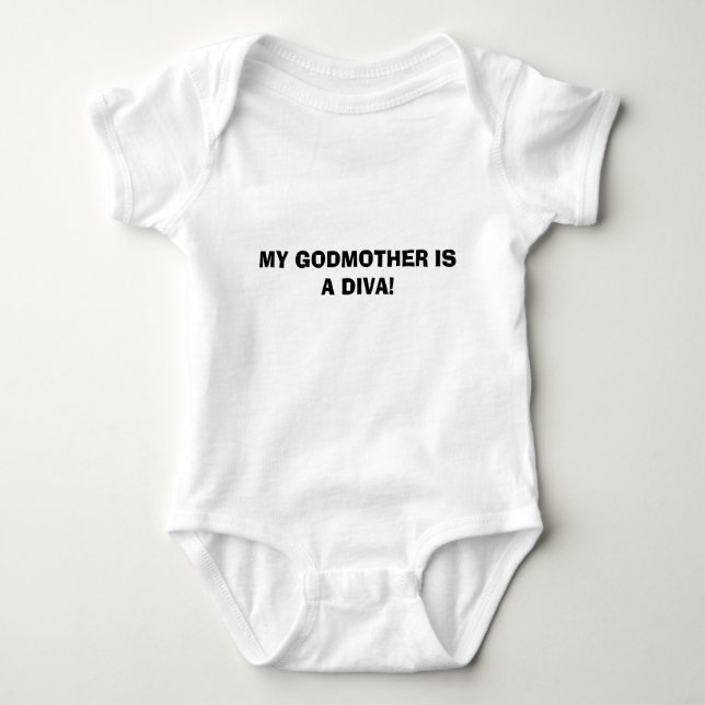 MY GODMOTHER IS A DIVA! BABY BODYSUIT (Front)