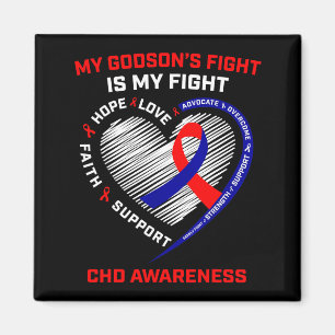 My Godsons Fight Is My Fight Chd Heart Disease Awa Magnet