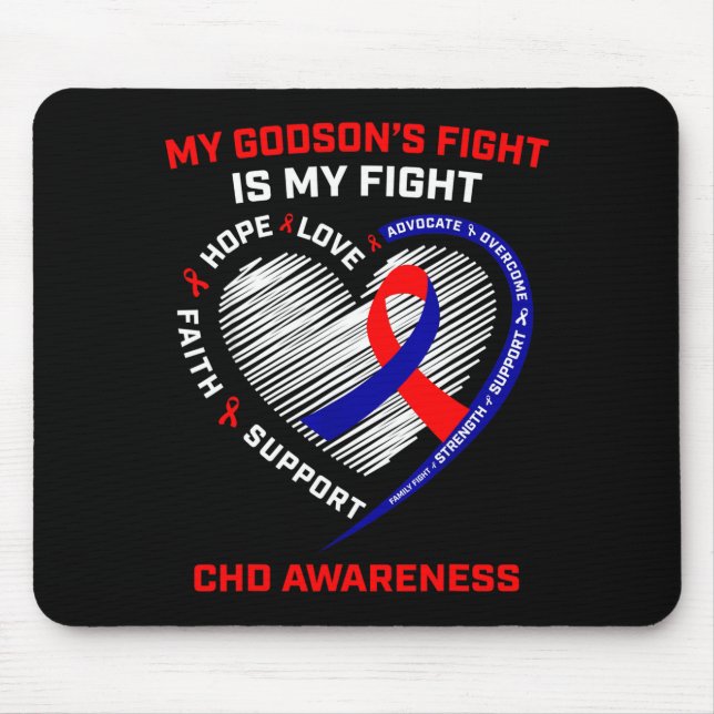 My Godsons Fight Is My Fight Chd Heart Disease Awa Mouse Pad (Front)