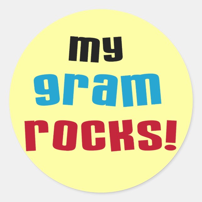 My Gram Rocks T-shirts and Gifts Classic Round Sticker (Front)