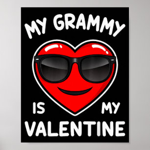 My Grammy Is My Valentine Heart Valentines Day Boy Poster