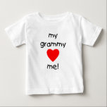my grammy loves me baby T-Shirt<br><div class="desc">Show everyone you love your grandma with this I love my grammy design in the ever popular I (heart) my grammy style.</div>
