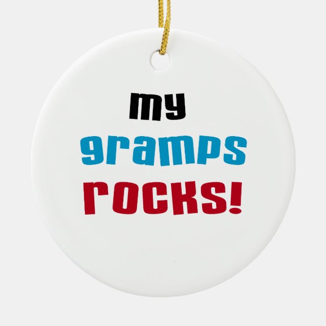 My Gramps Rocks T-shirts and Gifts Ceramic Ornament (Front)