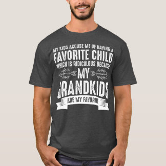 My Grandbabies Are My Favourite  Funny Grandma T-Shirt