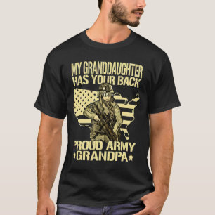 My Granddaughter Has Your Back - Proud Army Grandp T-Shirt