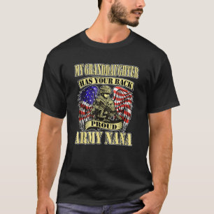My Granddaughter Has Your Back Proud Army Nana Pri T-Shirt