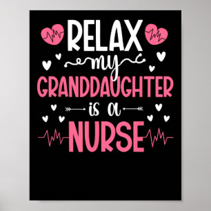 My Granddaughter Is A Nurse Grandma Of A Nurse Gra Poster