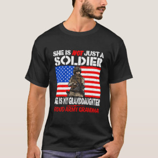 My Granddaughter Is A Soldier Military Proud Army T-Shirt