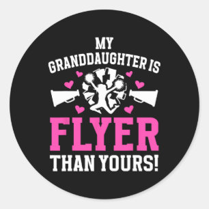 My Granddaughter Is Flyer Cheer Nana Of A Cheerlea Classic Round Sticker