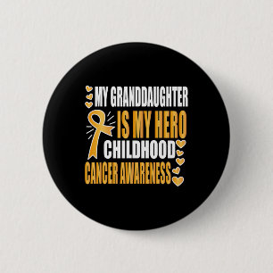 My Granddaughter Is My Hero 6 Cm Round Badge