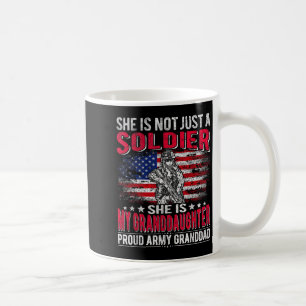 My Granddaughter My Soldier Proud Army Granddad Gr Coffee Mug