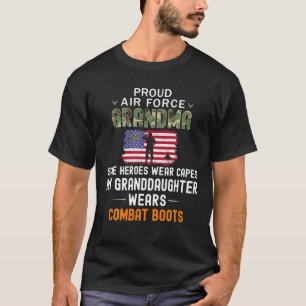 My Granddaughter Wears Combat Boots-Proud Air Forc T-Shirt